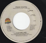 Frank Sinatra : L.A. Is My Lady (7", Single, Styrene, All)