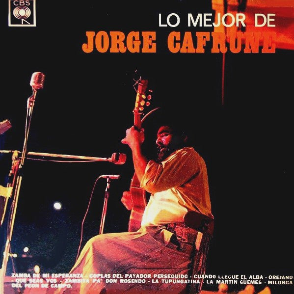 Jorge Cafrune : Lo Mejor De Jorge Cafrune (LP, Comp, Mono)