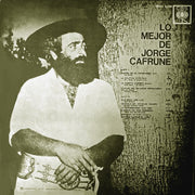 Jorge Cafrune : Lo Mejor De Jorge Cafrune (LP, Comp, Mono)