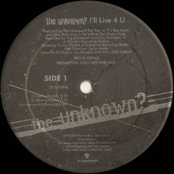 The Unknown? : I'll Live 4 U (12", Promo)