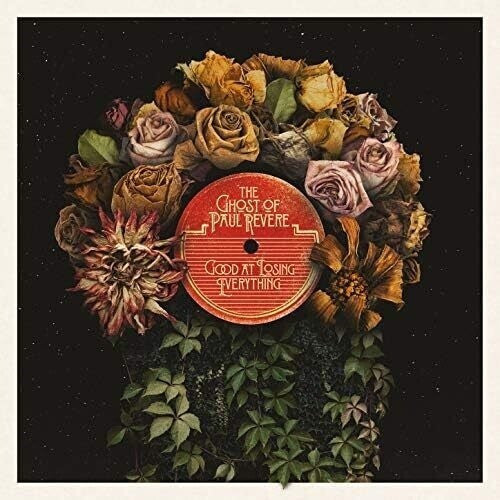 The Ghost Of Paul Revere : Good At Losing Everything (LP, Album, Ltd, Num)