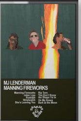 MJ Lenderman : Manning Fireworks (Cass, Album, Ltd)