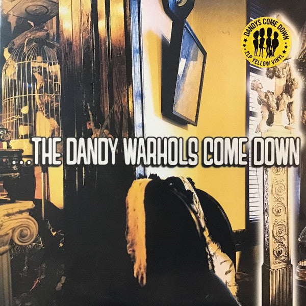 The Dandy Warhols : ...The Dandy Warhols Come Down (2xLP, Album, RE, Yel)