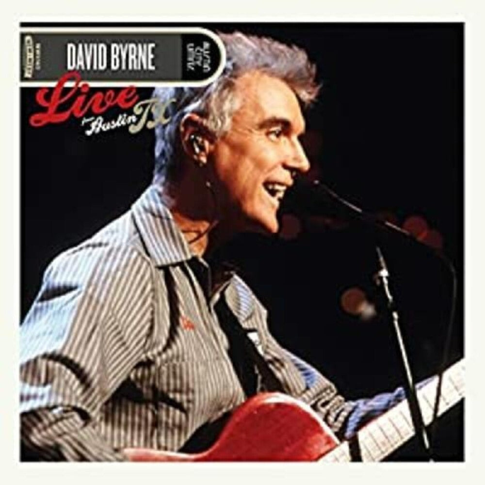 the album cover for David Byrne - Live From Austin, TX [2LP]