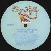 Sugarhill Gang : Livin' In The Fast Lane (LP, Album)