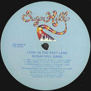 Sugarhill Gang : Livin' In The Fast Lane (LP, Album)