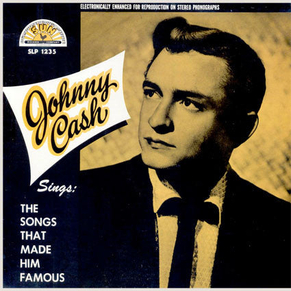 Johnny Cash : Sings The Songs That Made Him Famous (LP, Album, Club, RE, Cap)