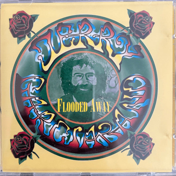 The Jerry Garcia Band : Flooded Away (CD, Album, Unofficial)