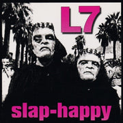 the album cover for L7 - Slap-Happy [Limited Edition Grey Marble Vinyl]