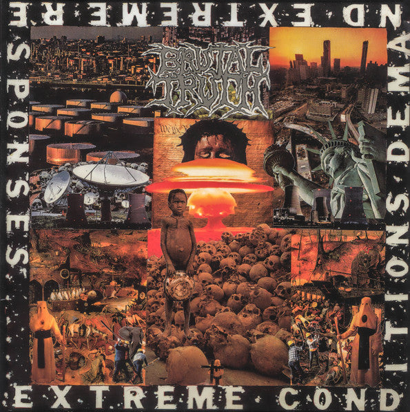 Brutal Truth : Extreme Conditions Demand Extreme Responses (LP, Album, Ltd, RE, Ora)