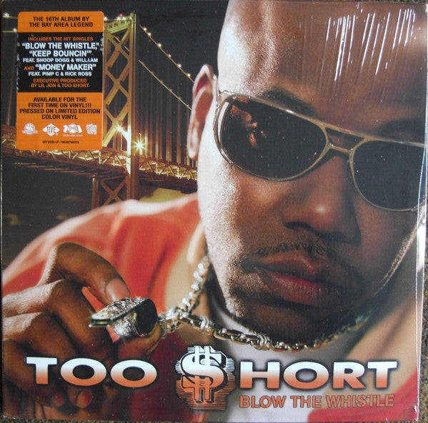 Too Short : Blow The Whistle (2xLP, Album, Ltd, RE, Gol)