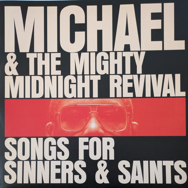 Killer Mike & The Mighty Midnight Revival : Songs For Sinners & Saints (LP, Album)