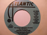 Jason Donovan : Too Many Broken Hearts (7", Promo)