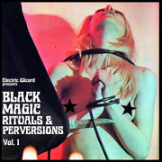 Electric Wizard (2) : Black Magic Rituals & Perversions Vol.1 (LP, Album, Ltd, Gre)