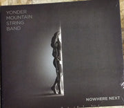 Yonder Mountain String Band : Nowhere Next (CD, Album)