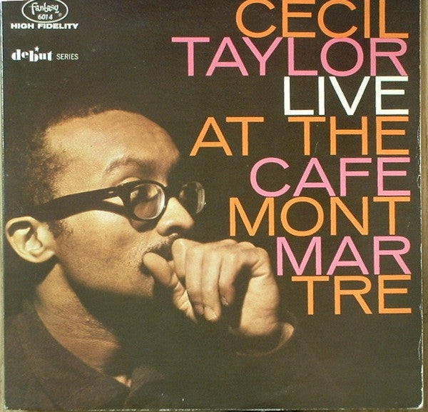 Cecil Taylor : Live At The Cafe Montmartre (LP, Album, Mono)