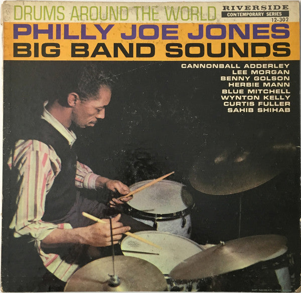 Philly Joe Jones Big Band Sounds : Drums Around The World (LP, Album, Mono)