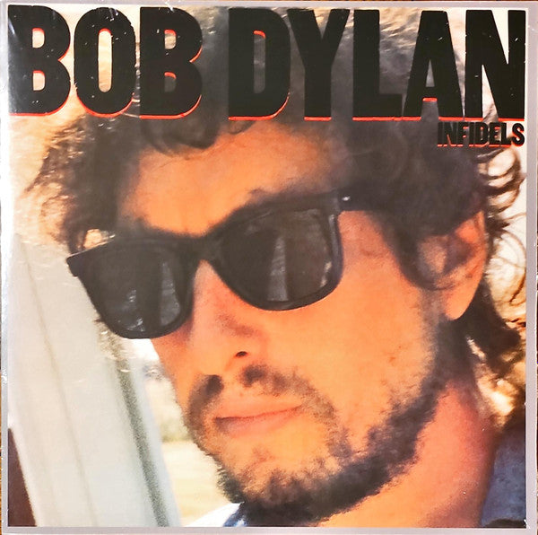 Bob Dylan : Infidels (LP, Album, RE, RP)