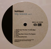 Kehlani : Big Waves Vol 1 (LP, Comp, Whi)