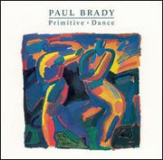 Paul Brady : Primitive Dance (LP, Album)