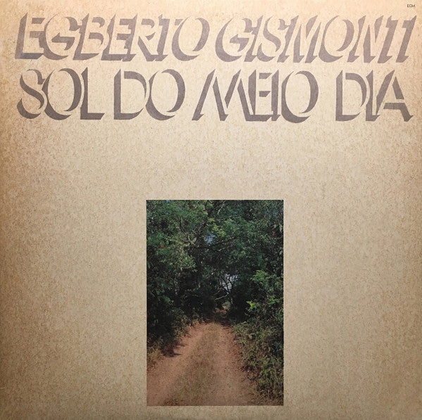 Egberto Gismonti : Sol Do Meio Dia (LP, Album)