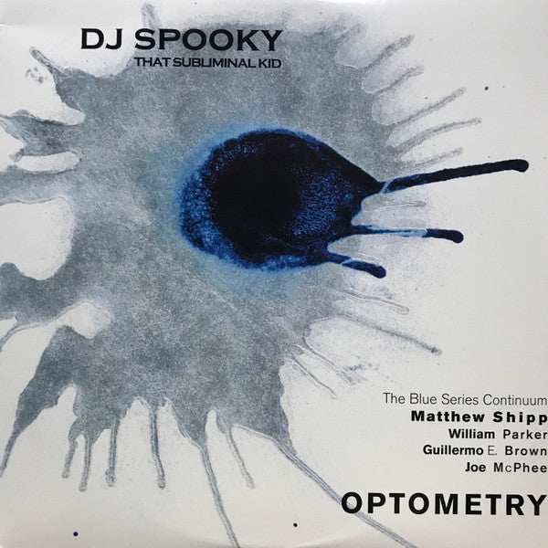 DJ Spooky That Subliminal Kid* : Optometry (2xLP, Album)