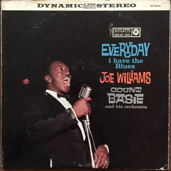 Joe Williams / Count Basie And His Orchestra* : Everyday I Have The Blues (LP, Album)