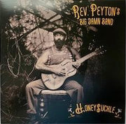 The Reverend Peyton's Big Damn Band : Honeysuckle (LP, Album)