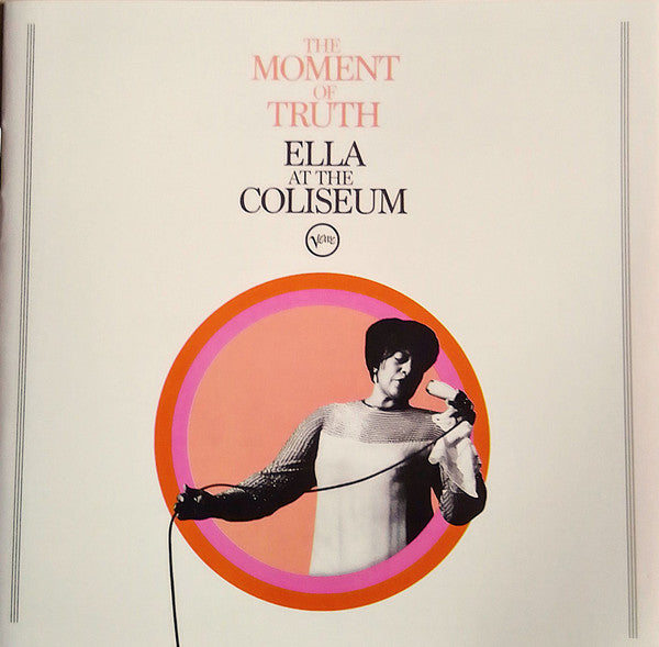 Ella Fitzgerald : The Moment Of Truth (Ella At The Coliseum) (CD, Album)