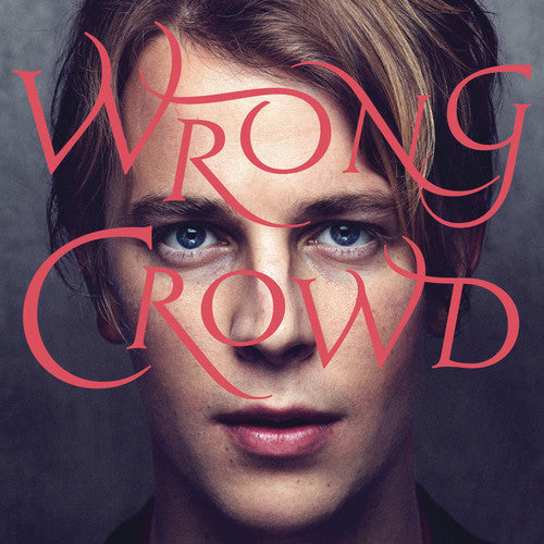 the album cover for Tom Odell - Wrong Crowd [Vinyl]