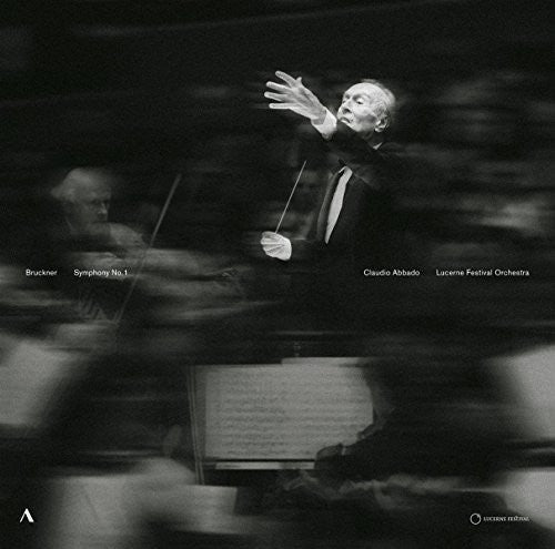 the album cover for Anton Bruckner / Abbado,Claudio - Claudio Abbado - Lucerne Festival Orchestra