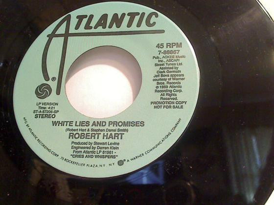 Robert Hart : White Lies & Promises (7", Promo, SP )