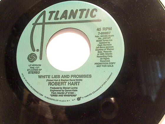 Robert Hart : White Lies & Promises (7", Promo, SP )