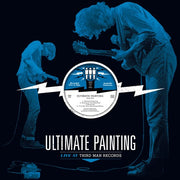 the album cover for Ultimate Painting - Live From Third Man Records [Limited Edition Vinyl]
