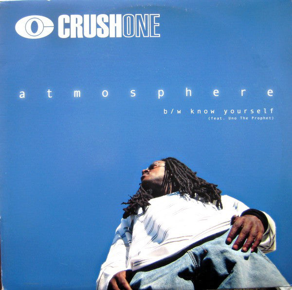 Crush One : Atmosphere / Know Yourself (12")