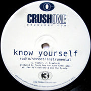 Crush One : Atmosphere / Know Yourself (12")