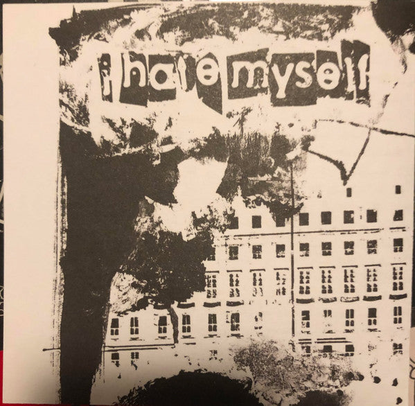 I Hate Myself : Eleven Songs (CD, Album, RE)