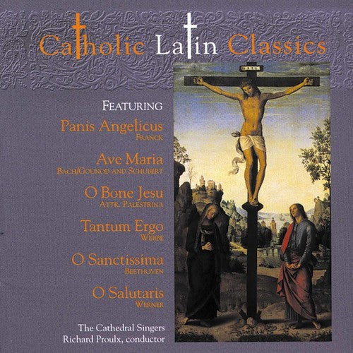 the album cover for Cathedral Singers - Catholic Latin Classics