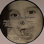 Interstellar Refugees : Revenge Has Never Been Sweeter E.P. (12", EP)