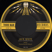 Jack White (2) : Love Interruption (7", Single)