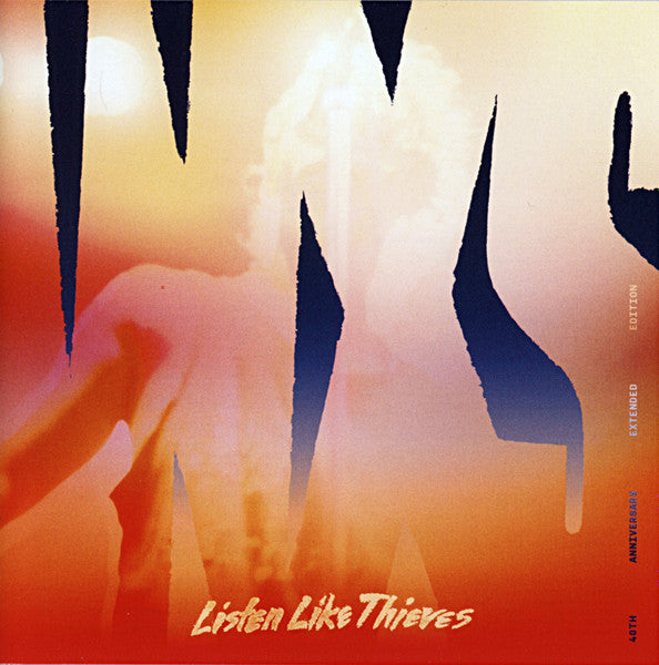 INXS : Listen Like Thieves (40th Anniversary Extended Edition) (2xCD, Album, RE, RM)