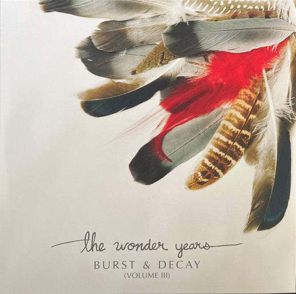 The Wonder Years : Burst & Decay (Volume III) (LP, Album, Ltd, Whi)