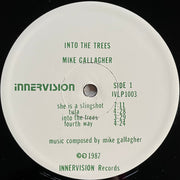 Mike Gallagher (6) : Into The Trees (LP, Album)