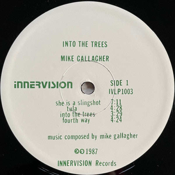Mike Gallagher (6) : Into The Trees (LP, Album)