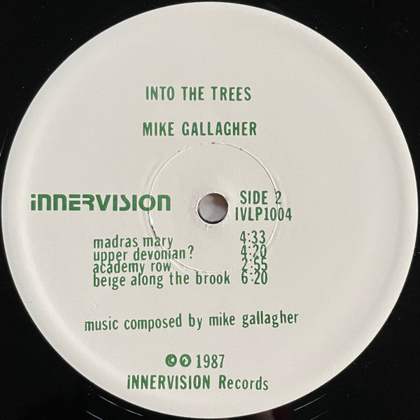 Mike Gallagher (6) : Into The Trees (LP, Album)