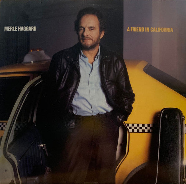 Merle Haggard : A Friend In California (LP, Album)