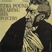 Ezra Pound : Ezra Pound Reading His Poetry, Volume One (LP)