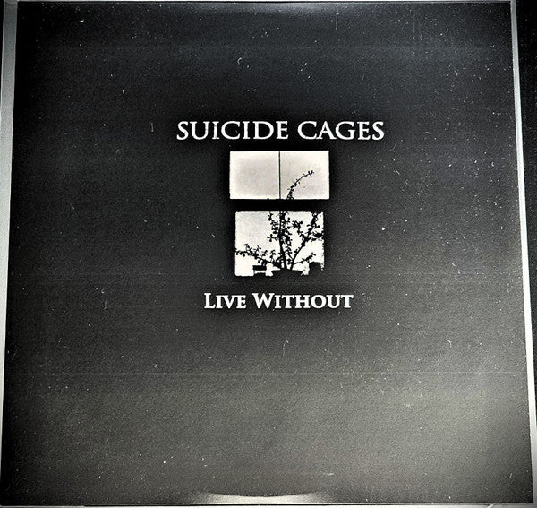 Suicide Cages : Live Without (12", EP, Bla)