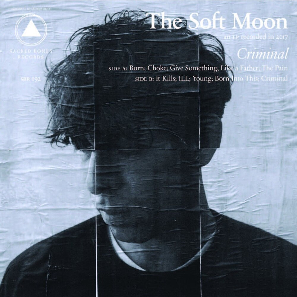 the album cover for The Soft Moon - Criminal [LP]