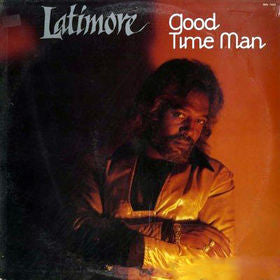 Latimore (2) : Good Time Man (LP, Album)